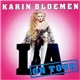 Karin Bloemen - LA On Tour